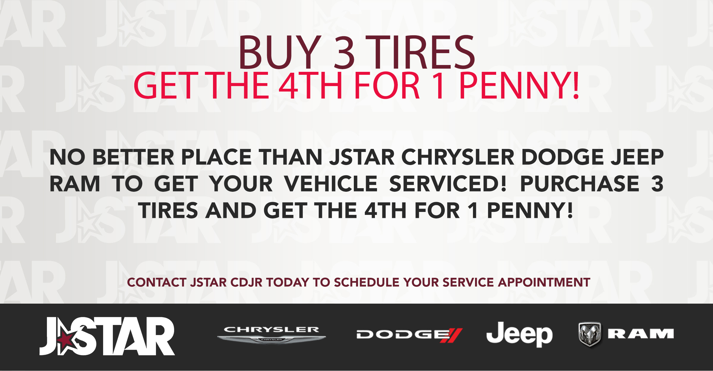 BUY 3 TIRES GET THE 4TH FOR 1 PENNY